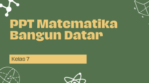 Bahan Ajar PPT Matematika Bangun Datar Kelas 7